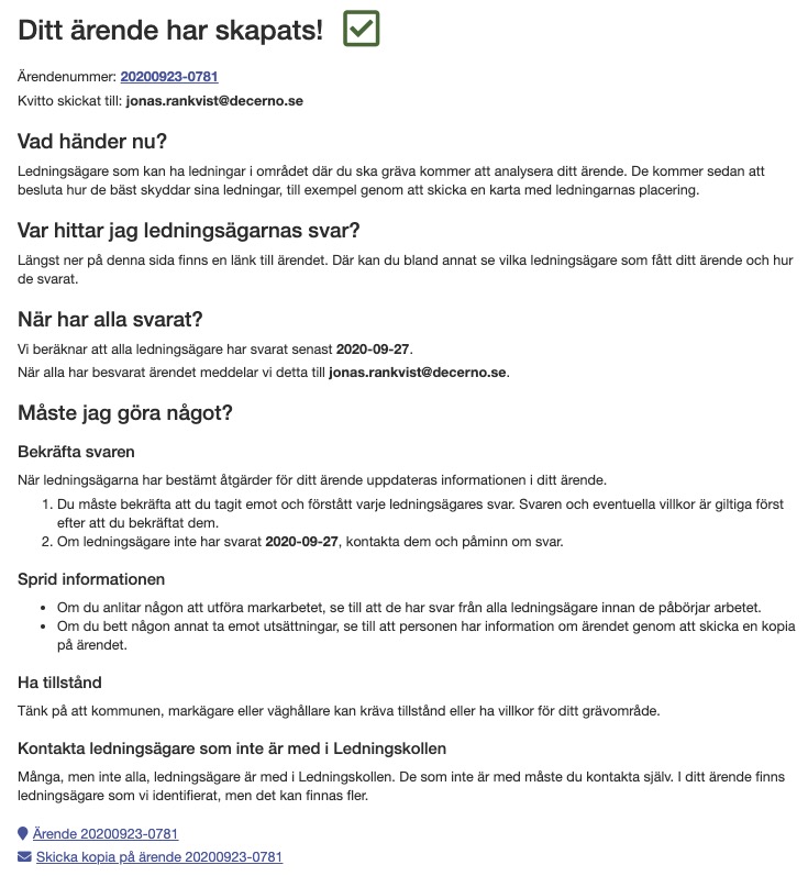 Här finns information om hur du kontaktar ledningsägare, länkar till ditt ärende och annan information.