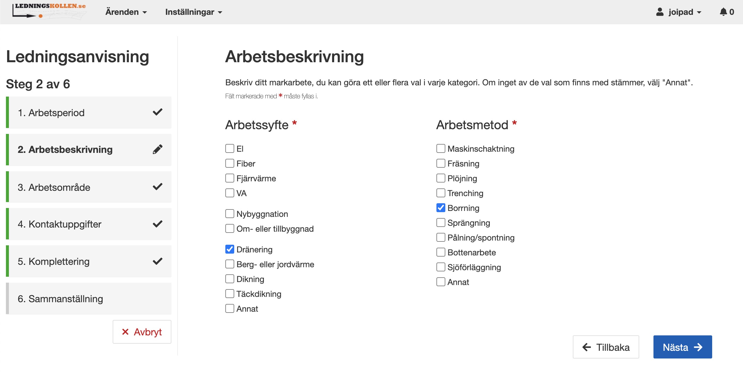 Här anger du vad syftet med ditt arbete är och vilka metoder du tänker använda. Sidan har flervalsalternativ.